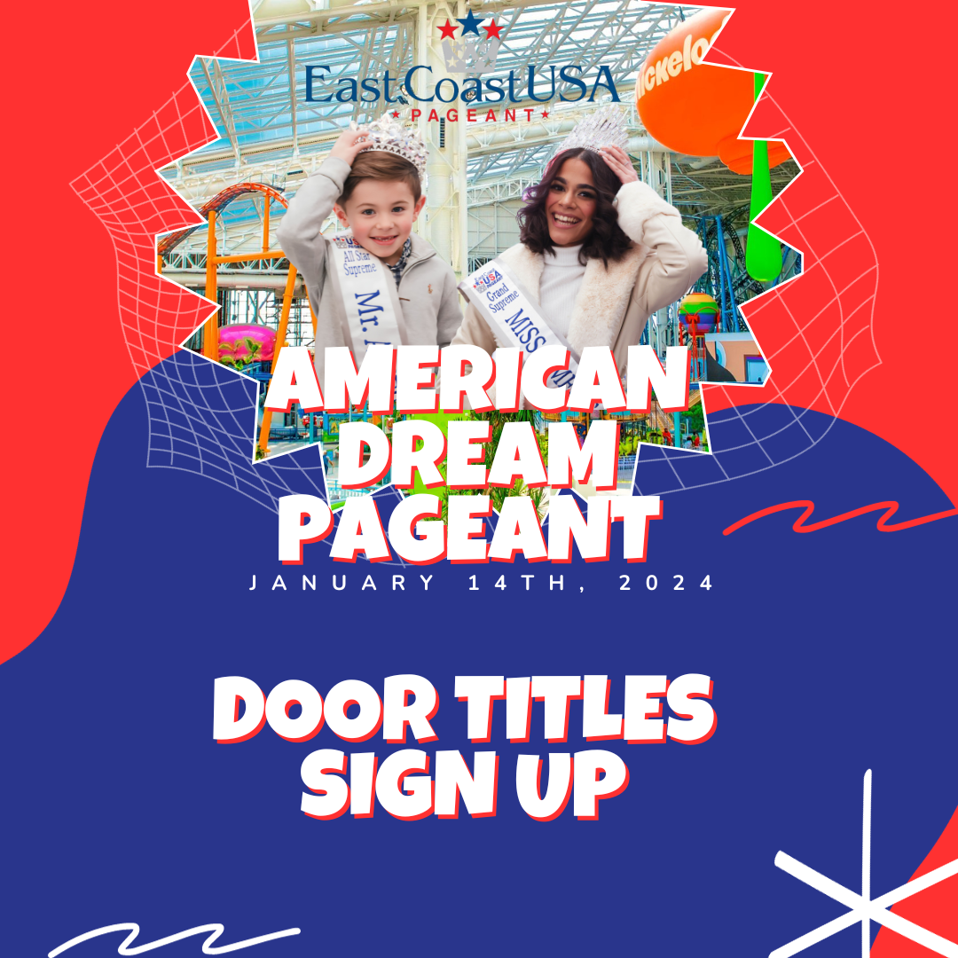 2024 American Dream Pageant Door Titles