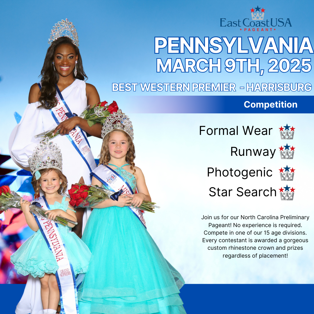 East Coast USA Pageant 2025 Pennsylvania State Pageant Registration East Coast USA Pageant