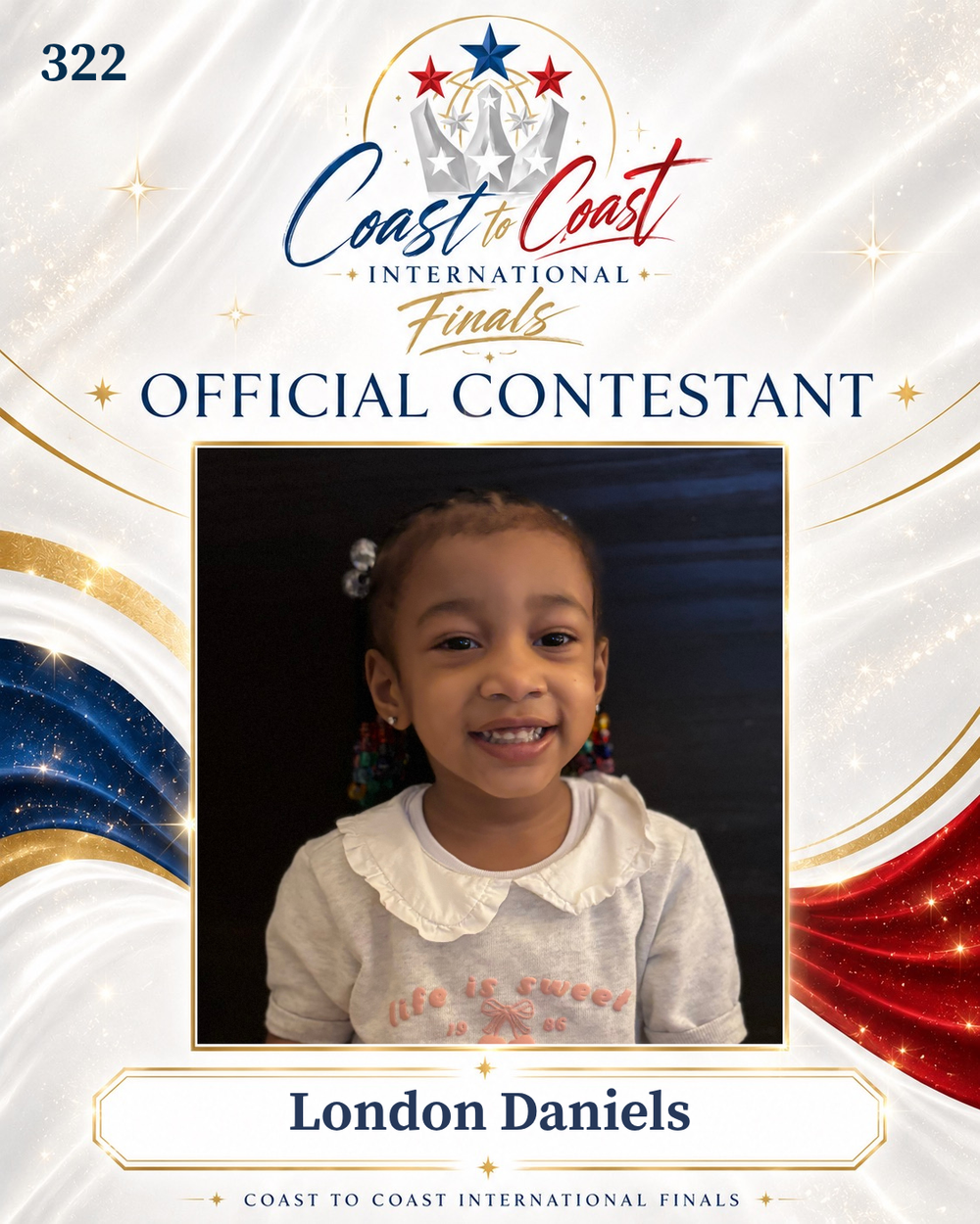 Vote #322 London Daniels for 2026 International Finals People's Choice!