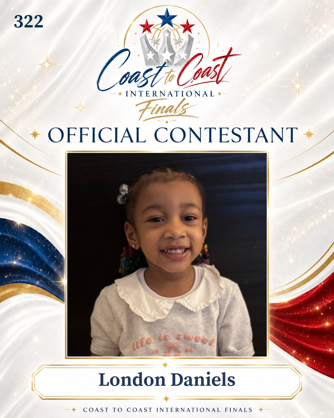Vote #322 London Daniels for 2026 International Finals People's Choice!